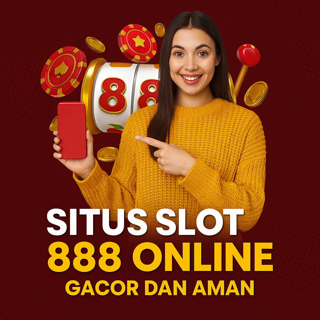 Situs Slot 888